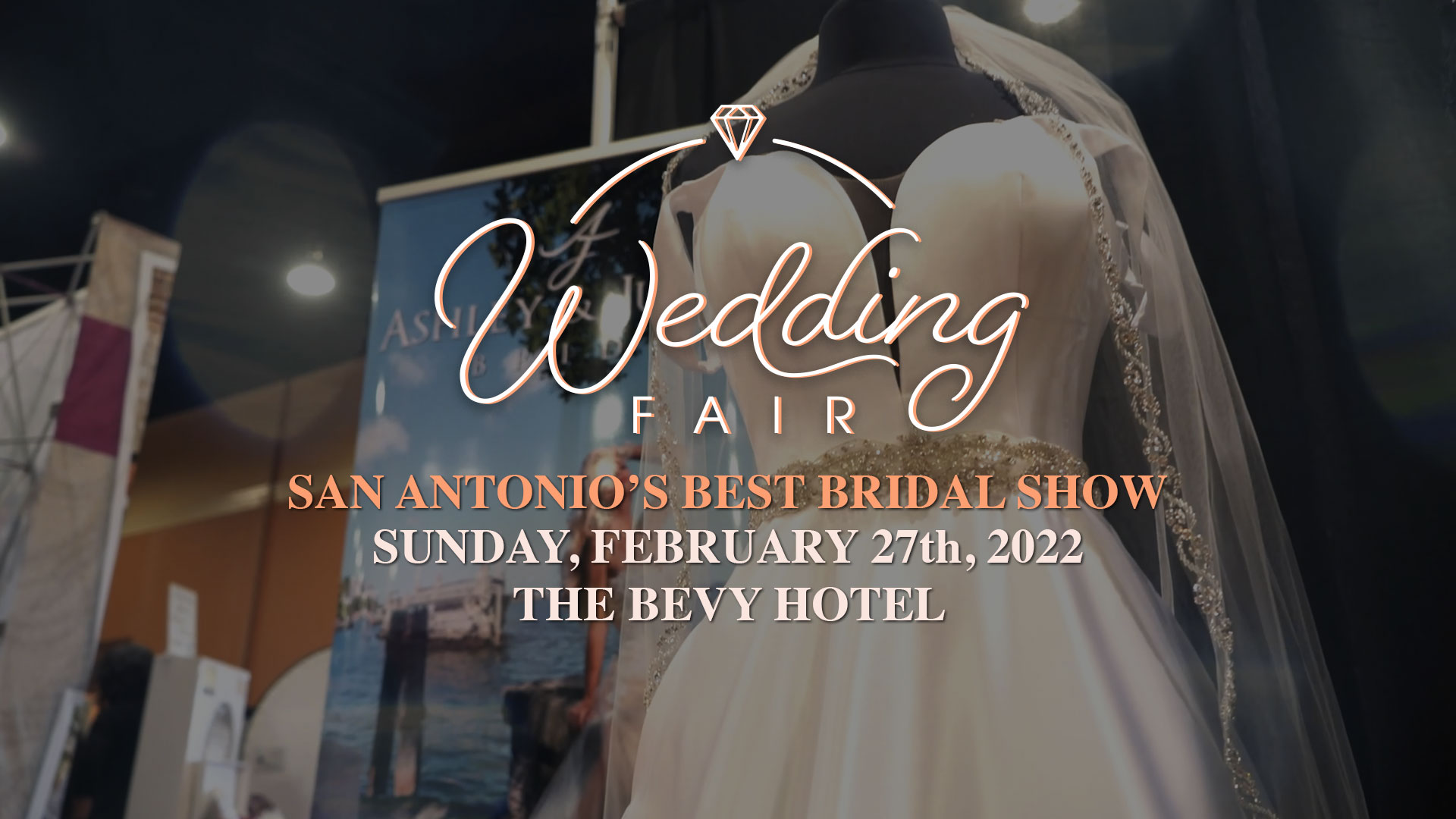 Wedding Fair Show - February 27, 2022 - San Antonio, Texas