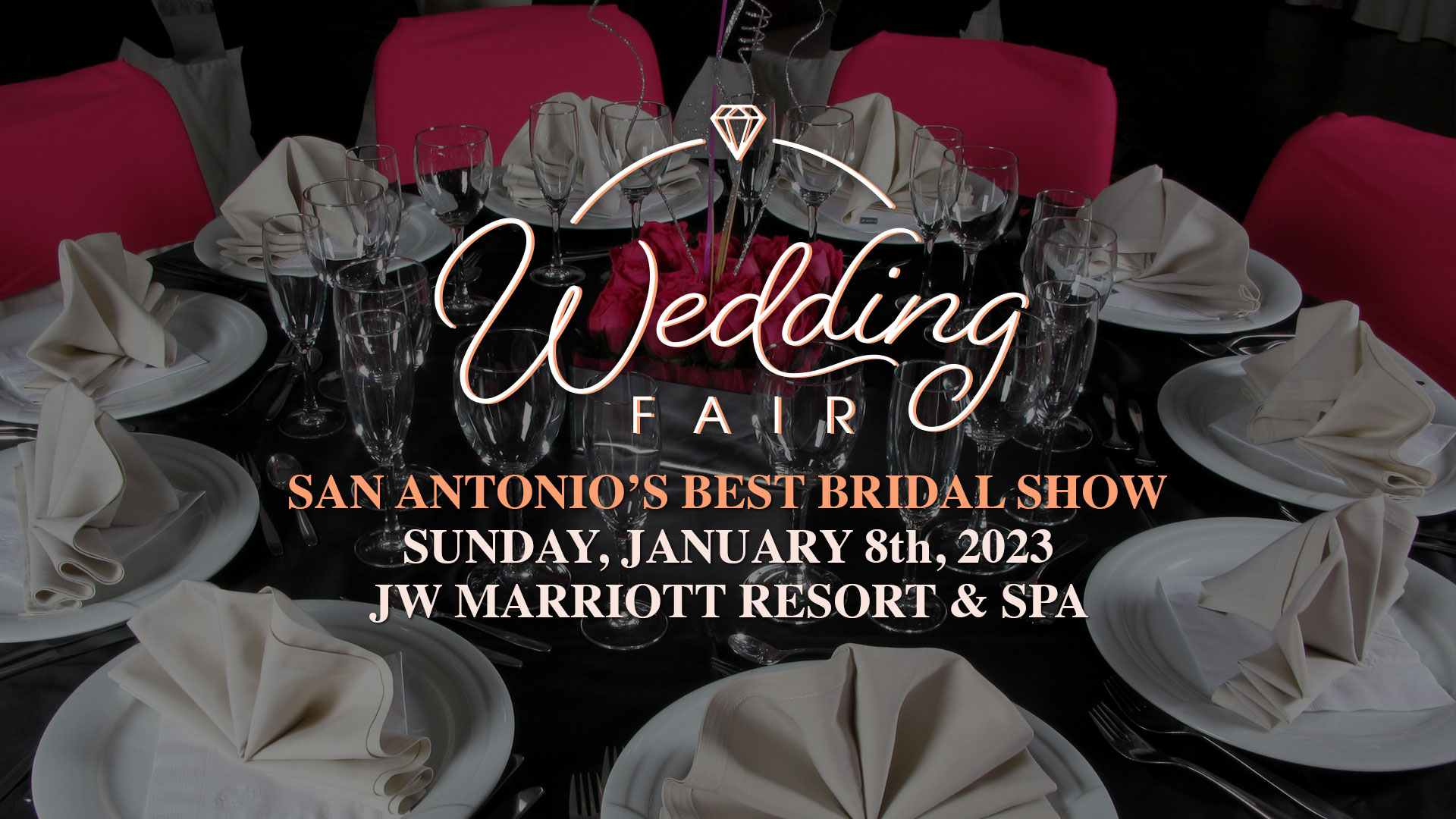 Wedding Fair Show - January 8, 2023 - San Antonio, Texas